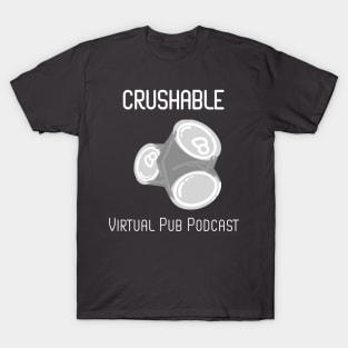 Crushable Virtual Pub Podcast Dark T-Shirt